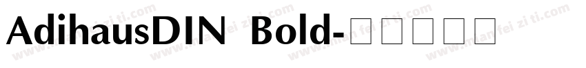 AdihausDIN Bold字体转换